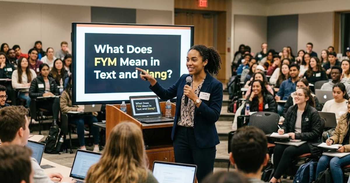 What Does FYM Mean in Text and Slang